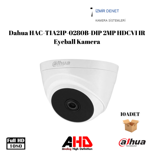 DAHUA HAC-T1A21P-0280B-DIP 2MP HDCVI IR EYEBALL KAMERA AVANTAJLI 10'LU PAKET