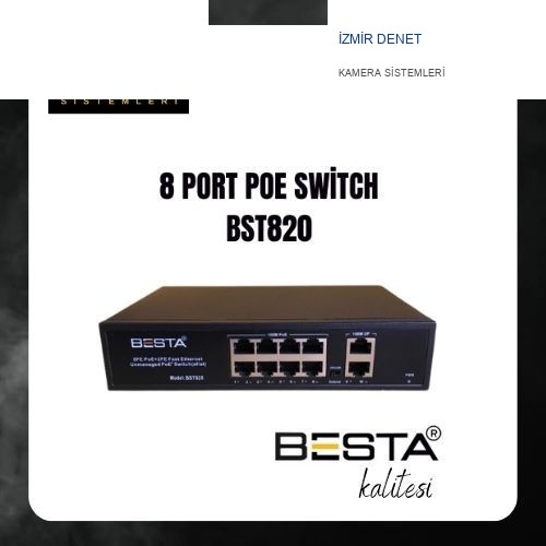İzmir Denet 8 PORT POE SWİTCH BST820
