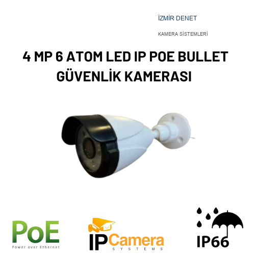 4 MP 6 ATOM LED IP POE BULLET GÜVENLİK KAMERASI ARNA-1047