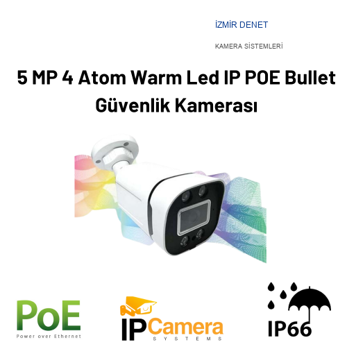 İzmir Denet 5 MP 4 Atom Warm Led IP POE Bullet Güvenlik Kamerası KD-1240