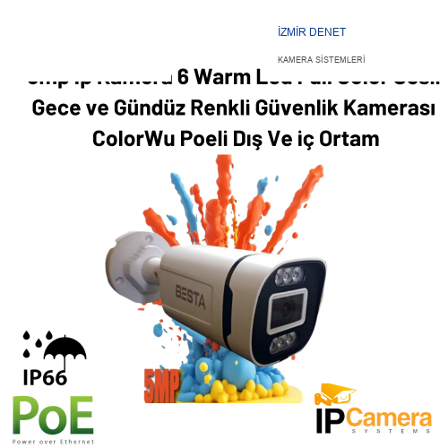 5mp Ip Kamera 6 Warm Led Full Color Sesli Gece ve Gündüz  Renkli Güvenlik Kamerası ColorWu Poeli Dış Ve iç Ortam BT-1506