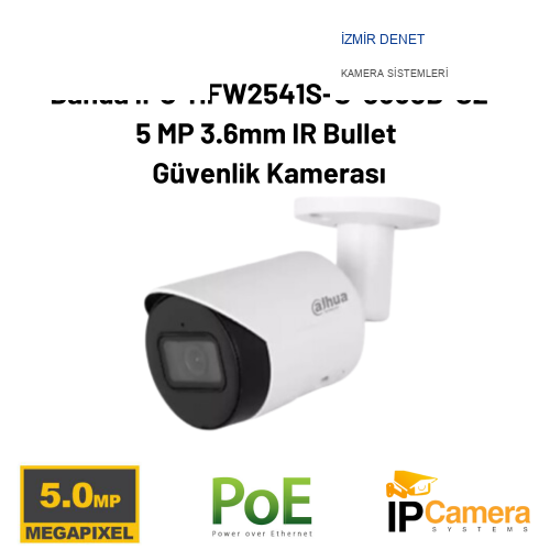 Dahua IPC-HFW2541S-S-0360B-S2 5 MP 3.6mm  IR Bullet Güvenlik Kamerası