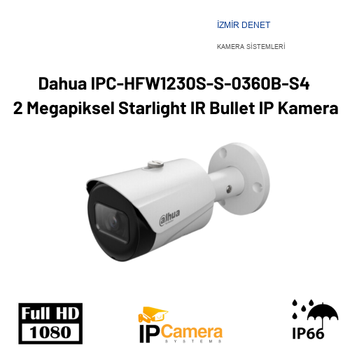 Dahua IPC-HFW1230S-S-0360B-S4  2 Megapiksel Starlight IR Bullet IP Kamera